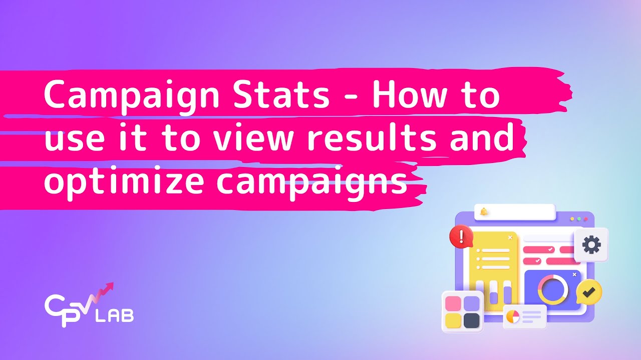 Campaign Stats - how to use it and optimize campaigns