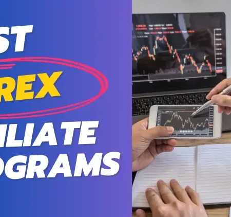11 Best Forex Affiliate Programs 2025 ➤ Upto $1850 Per Refer
